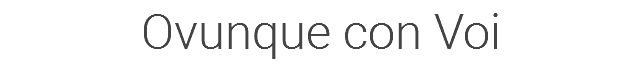 Ovunque con Voi 